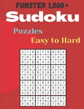 Paperback Funster 1,000+ Sudoku Puzzles Easy to Hard: Sudoku puzzle book