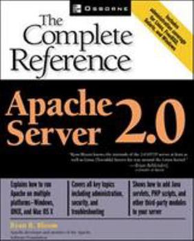 Paperback Apache Server 2.0 the Complete Reference Book