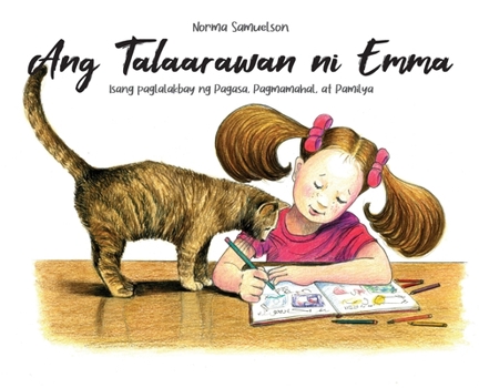 Ang Talaarawan ni Emma: Isang paglalakbay ng Pagasa, Pagmamahal, at Pamilya (Tagalog Edition)