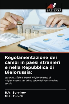 Paperback Regolamentazione dei cambi in paesi stranieri e nella Repubblica di Bielorussia [Italian] Book