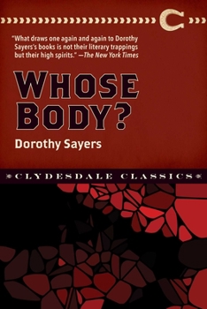 Whose Body? - Book  of the Lord Peter Wimsey Chronological