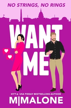 Want Me - Book #4 of the Mess with Me