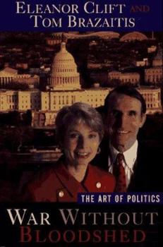 Hardcover War Without Bloodshed: The Art of Politics Book