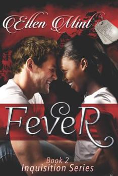 Fever - Book #2 of the Inquisition