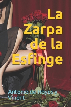 La Zarpa de la Esfinge (Spanish Edition)