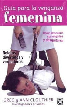 Paperback Guia Para La Venganza Femenina [Spanish] Book