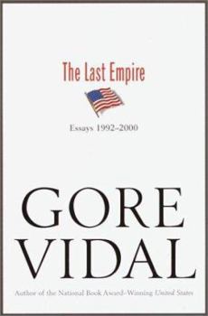 Hardcover The Last Empire: Essays 1992-2000 Book