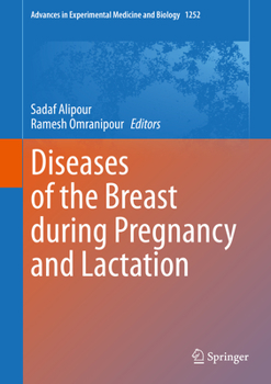 Hardcover Diseases of the Breast During Pregnancy and Lactation Book