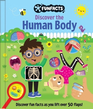 Hardcover Discover the Human Body: Lift-The-Flap Book: Board Book with Over 50 Flaps to Lift! Book