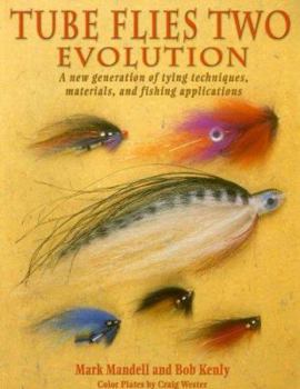 Paperback Tube Flies Two: Evolution Book