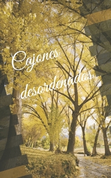 Paperback Cajones desordenados. [Spanish] Book