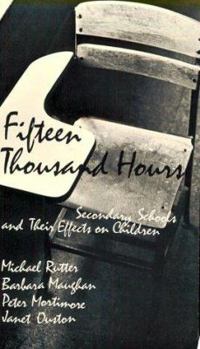 Paperback Fifteen Thousand Hours: Secondary Schools and Their Effects on Children Book