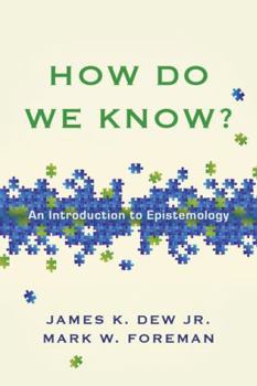 Paperback How Do We Know?: An Introduction to Epistemology Book