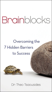 Paperback Brainblocks: Overcoming the 7 Hidden Barriers to Success Book