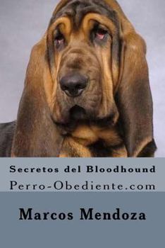 Paperback Secretos del Bloodhound: Perro-Obediente.com Book