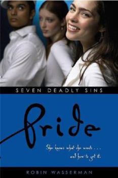 Pride - Book #3 of the Seven Deadly Sins