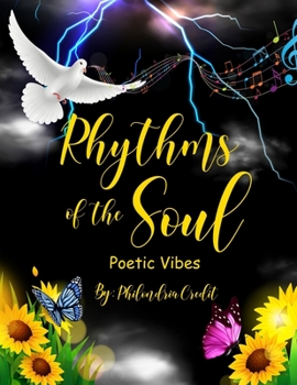 Paperback Rhythms of the Soul: Poetic Vibes Book