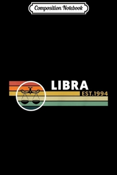 Paperback Composition Notebook: LIBRA EST 1994 Journal/Notebook Blank Lined Ruled 6x9 100 Pages Book