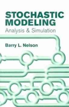 Paperback Stochastic Modeling: Analysis & Simulation Book