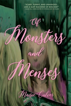 Paperback Of Monsters and Menses Book