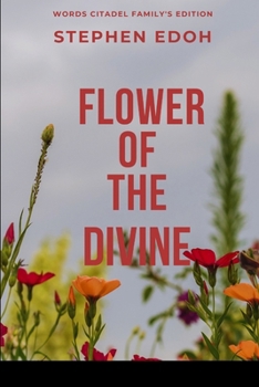 Paperback Flower of the Divine Book