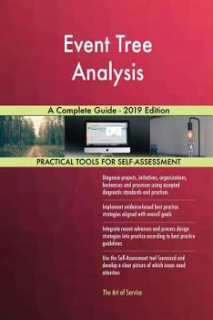 Paperback Event Tree Analysis A Complete Guide - 2019 Edition Book