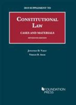 Paperback Constitutional Law, Cases and Materials, 15th, 2019 Supplement (University Casebook Series) Book