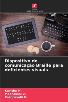 Paperback Dispositivo de comunicação Braille para deficientes visuais [Portuguese] Book