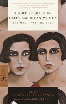 Paperback Short Stories by Latin American Women: The Magic and the Real Book