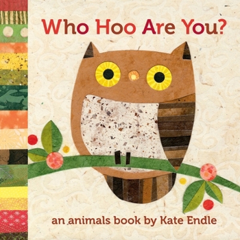 Board book Who Hoo Are You?: An Animals Book by Kate Endle Book