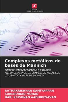 Paperback Complexos metálicos de bases de Mannich [Portuguese] Book