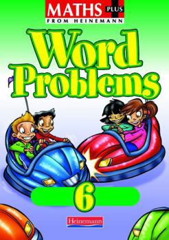 Paperback Maths Plus Word Problems 6: Pupil Book