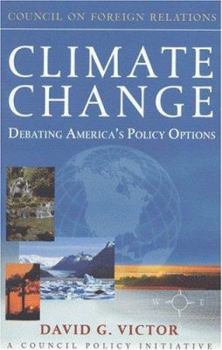 Paperback Climate Change: Debating America's Policy Options Book