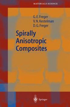 Paperback Spirally Anisotropic Composites Book