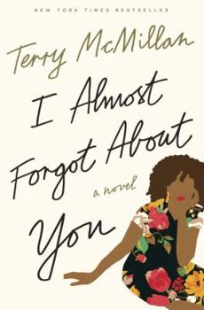 Hardcover I Almost Forgot about You Book