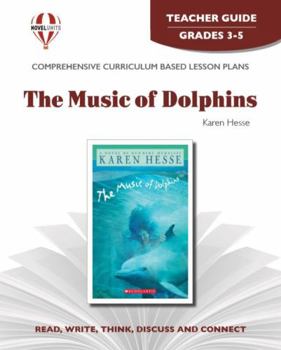 Paperback The Music of Dolphins - Teacher Guide by Novel Units Book