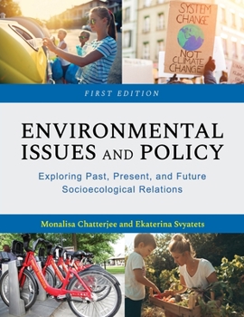 Paperback Environmental Issues and Policy: Exploring Past, Present, and Future Socioecological Relations Book