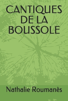 Paperback Cantiques de la Boussole [French] Book
