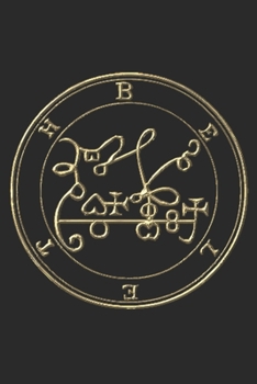 BELETH: SIGIL KING SOLOMON 72 DEMON GOETIA 6X9 100 PAGE EVOCATION JOURNAL