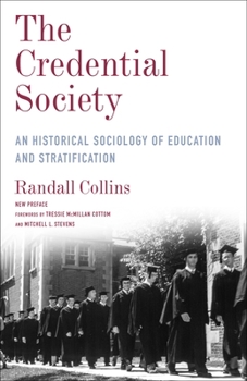 Paperback The Credential Society: An Historical Sociology of Education and Stratification Book
