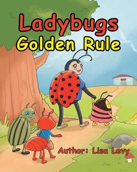 Paperback Ladybugs Golden Rule Book