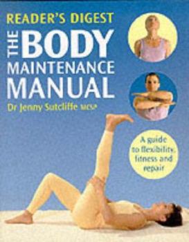 Hardcover The Body Maintenance Manual Book