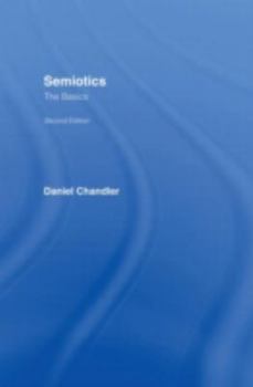 Hardcover Semiotics: The Basics Book