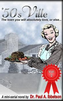 Paperback '50sVille Vol. 2: The town you will absolutely love, or else... Book