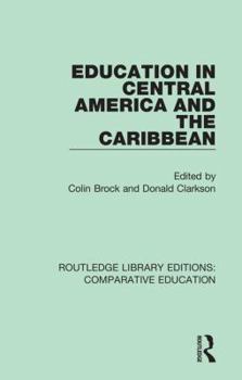 Hardcover Education in Central America and the Caribbean Book