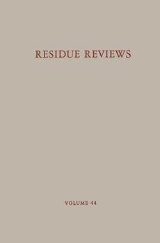 Paperback Residue Reviews: Residues of Pesticides and Other Contaminants in the Total Environment Book