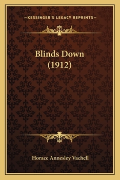 Paperback Blinds Down (1912) Book