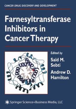 Paperback Farnesyltransferase Inhibitors in Cancer Therapy Book