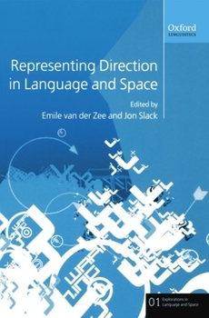 Paperback Representing Direction in Language and Space Book