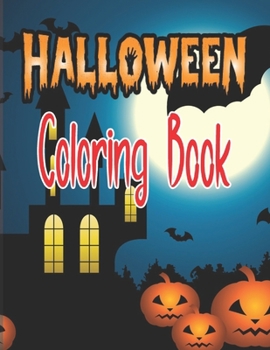 Halloween Coloring Book: It is most suitable for kids age between 2- 8